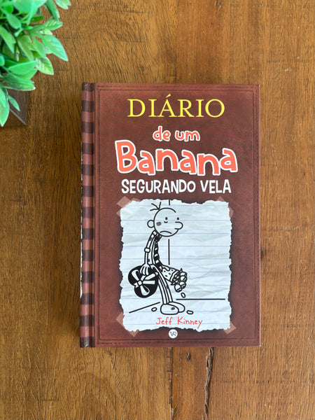 Livro Diário de um Banana 7: Segurando Vela Capa Dura