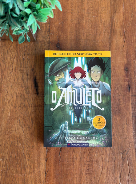 O Amuleto 04 - O último conselho - 2ª Edição
